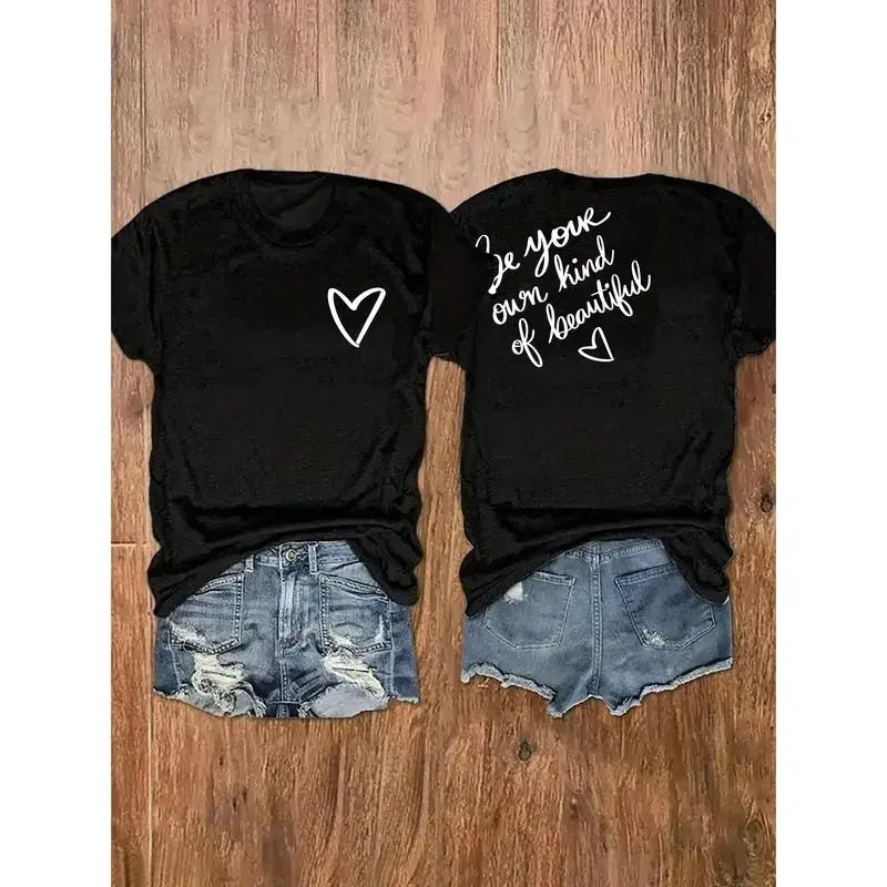 Soft Print T-Shirt - Be Your Own Kind of Beautiful Women's Casual Round Neck, Short Sleeve Top - Machine Washable, Perfect for Vacation