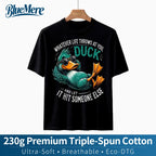 BlueMere 230G Heavyweight 100% Pure Cotton Funny Duck Graphic Tees Men Women Teens Funny Quote Gift T-Shirt